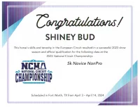 Shiney Bud – Qualifikation für die National Circuit Championship in Fort Worth, USA